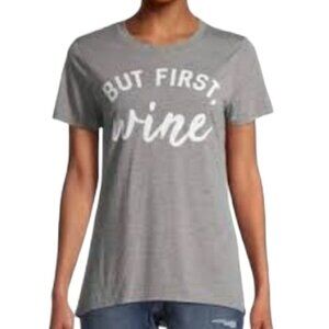But First Wine T Tee Shirt Top Women's WOMAN'S Extra Extra Large Gray